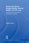 Corporate Social Responsibility, Human Rights and the Law : Multinational Corporations in Developing Countries - Book