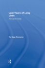 Last Years of Long Lives : The Larvik Study - Book