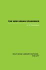 The New Urban Economics : And Alternatives - Book