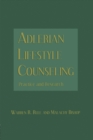 Adlerian Lifestyle Counseling : Practice and Research - Book