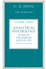 Analytical Psychology : Notes of the Seminar given in 1925 by C.G. Jung - Book