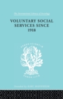 Voluntary Social Services Since 1918 - Book
