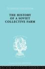 History of a Soviet Collective Farm - Book