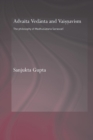 Advaita Vedanta and Vaisnavism : The Philosophy of Madhusudana Sarasvati - Book