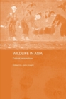 Wildlife in Asia : Cultural Perspectives - Book