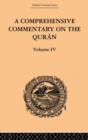 A Comprehensive Commentary on the Quran : Comprising Sale's Translation and Preliminary Discourse: Volume IV - Book