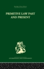 Primitive Law, Past and Present - Book