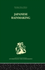 Japanese Rainmaking and other Folk Practices - Book