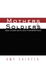 Mothers and Soldiers : Gender, Citizenship, and Civil Society in Contemporary Russia - Book