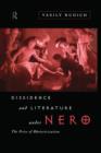 Dissidence and Literature Under Nero : The Price of Rhetoricization - Book