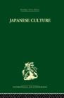 Japanese Culture : Its Development and Characteristics - Book