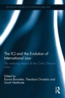 The ICJ and the Evolution of International Law : The Enduring Impact of the Corfu Channel Case - Book