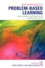 New Approaches to Problem-based Learning : Revitalising Your Practice in Higher Education - Book