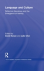 Language and Culture : Reflective Narratives and the Emergence of Identity - Book