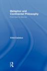 Metaphor and Continental Philosophy : From Kant to Derrida - Book