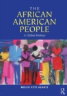 The African American People : A Global History - Book
