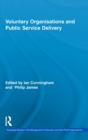 Voluntary Organizations and Public Service Delivery - Book