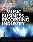 The Music Business and Recording Industry - Book