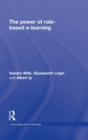The Power of Role-based e-Learning : Designing and Moderating Online Role Play - Book