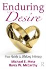 Enduring Desire : Your Guide to Lifelong Intimacy - Book