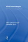 Mobile Technologies : From Telecommunications to Media - Book