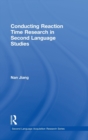 Conducting Reaction Time Research in Second Language Studies - Book