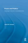 Praxis and Politics : Knowledge Production in Social Movements - Book