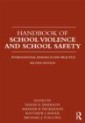 Handbook of School Violence and School Safety : International Research and Practice - Book