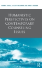 Humanistic Perspectives on Contemporary Counseling Issues - Book