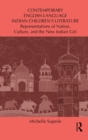Contemporary English-Language Indian Children’s Literature : Representations of Nation, Culture, and the New Indian Girl - Book