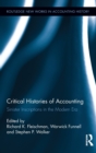 Critical Histories of Accounting : Sinister Inscriptions in the Modern Era - Book