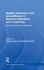 Quality Assurance and Accreditation in Distance Education and e-Learning : Models, Policies and Research - Book