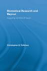 Biomedical Research and Beyond : Expanding the Ethics of Inquiry - Book
