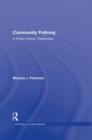 Community Policing : A Police-Citizen Partnership - Book