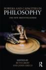 Powers and Capacities in Philosophy : The New Aristotelianism - Book