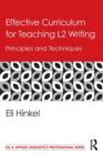 Effective Curriculum for Teaching L2 Writing : Principles and Techniques - Book