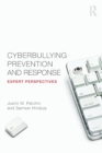 Cyberbullying Prevention and Response : Expert Perspectives - Book
