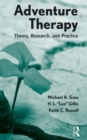 Adventure Therapy : Theory, Research, and Practice - Book