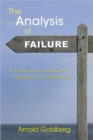 The Analysis of Failure : An Investigation of Failed Cases in Psychoanalysis and Psychotherapy - Book
