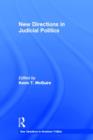 New Directions in Judicial Politics - Book