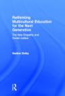 Rethinking Multicultural Education for the Next Generation - Book
