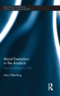 Moral Exemplars in the Analects : The Good Person is That - Book