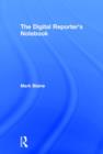 The Digital Reporter's Notebook - Book