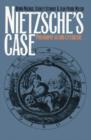 Nietzsche's Case : Philosophy as/and Literature - Book