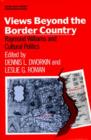 Views Beyond the Border Country : Raymond Williams and Cultural Politics - Book