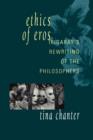 Ethics of Eros : Irigaray's Re-writing of the Philosophers - Book