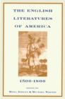 The English Literatures of America : 1500-1800 - Book