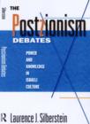 The Postzionism Debates : Knowledge and Power in Israeli Culture - Book