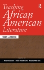 Teaching African American Literature : Theory and Practice - Book