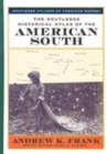 The Routledge Historical Atlas of the American South - Book